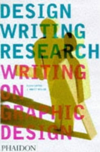 Beispielbild fr Design Writing Research : Writing on Graphic Design zum Verkauf von Better World Books