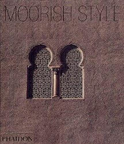 Imagen de archivo de Moorish Style a la venta por SecondSale
