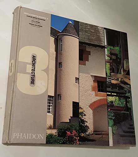 9780714838748: By Charles Rennie Mackintosh, CFA Voysey and Greene and Greene: Hill House, Helensburgh, Scotland, 1903, The Homestead, Frinton-on-Sea, 1905, Gamble ... California, 1908 (v. 2) (Architecture 3s S.)