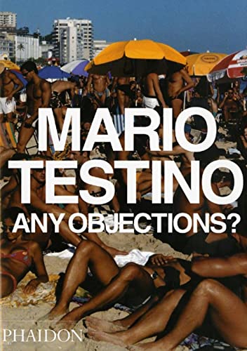 Any Objections? (9780714838847) by Testino, Mario