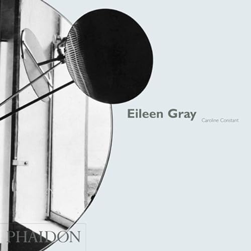 Eileen Gray (9780714839059) by Constant, Caroline