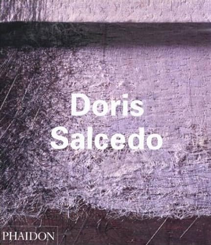 9780714839295: Doris Salcedo (Phaidon Contemporary Artist)