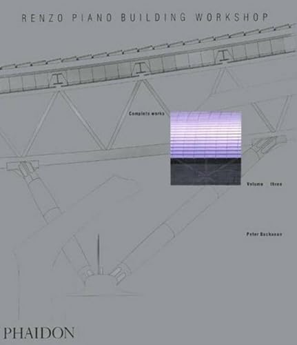 9780714839332: Renzo Piano building workshop. Ediz. illustrata (Vol. 3): Complete Works
