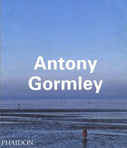 9780714839523: Antony Gormley (Phaidon Contemporary Artists Series)