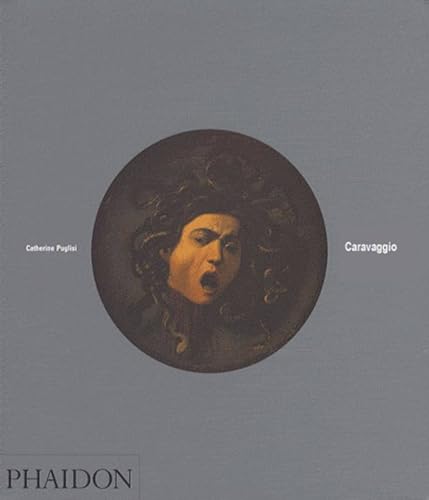 Caravaggio. First paperback edition - Puglisi, Catherine