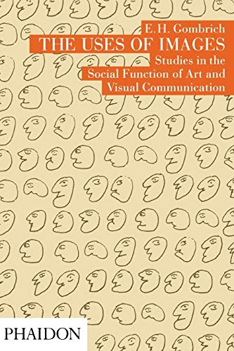 9780714839691: The uses of images. Ediz. illustrata: Studies in the Social Function of Art and Visual Communication