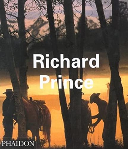 9780714841649: Richard Prince: 0000 (Contemporary artists)