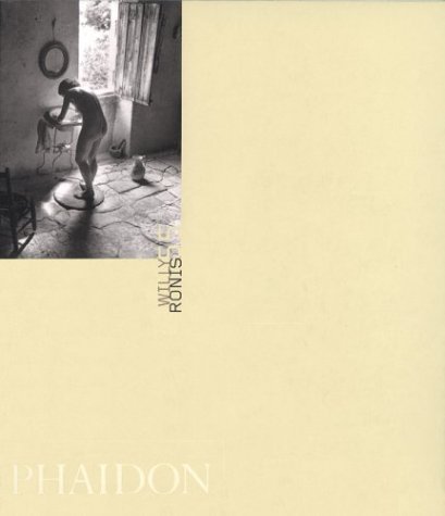 Imagen de archivo de Willy Ronis (Phaidon 55's) a la venta por Books of the Smoky Mountains