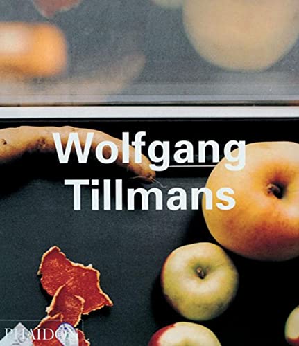 9780714841922: Wolfgang Tillmans: 0000 (Phaidon Contemporary Artists Series)