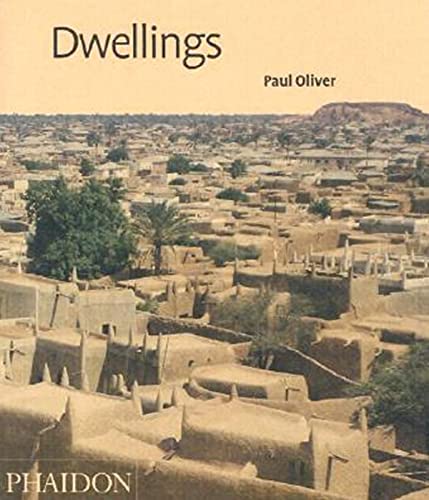 9780714842028: Dwellings. The vernacular house world wide. Ediz. inglese