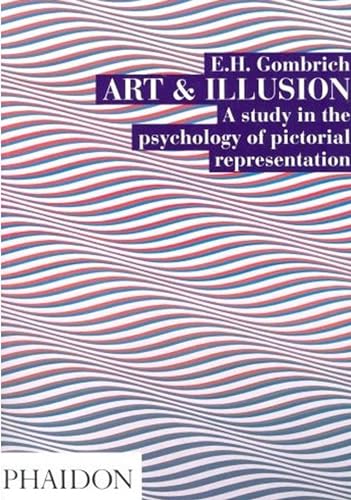 Stock image for Art and Illusion : A Study in the Psychology of Pictorial Representation for sale by Better World Books Ltd