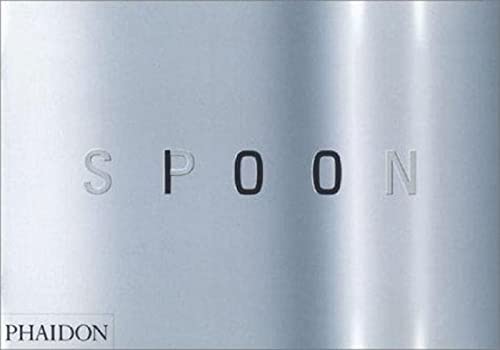 9780714842516: Spoon: dition en langue anglaise