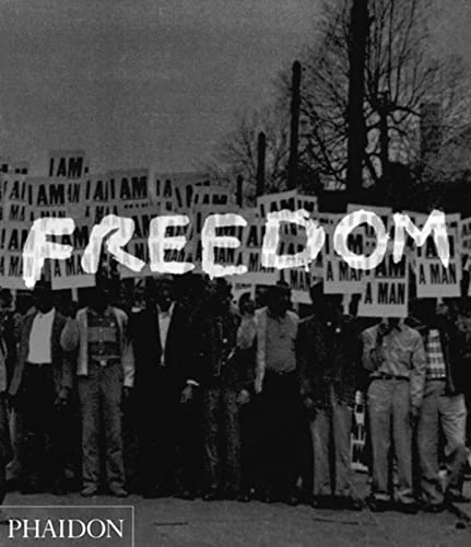 Stock image for Freedom: A Photographic History of the African American Struggle for sale by Irish Booksellers