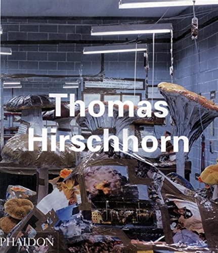 Thomas Hirschhorn (Phaidon Contemporary Artist Series) (9780714842738) by Gingeras, Alison M; Buchloh, Benjamin H D; Basualdo, Carlos