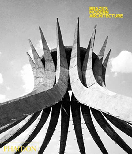 Brazil's Modern Architecture (9780714842929) by Andreoli, Elisabetta; Forty, Adrian