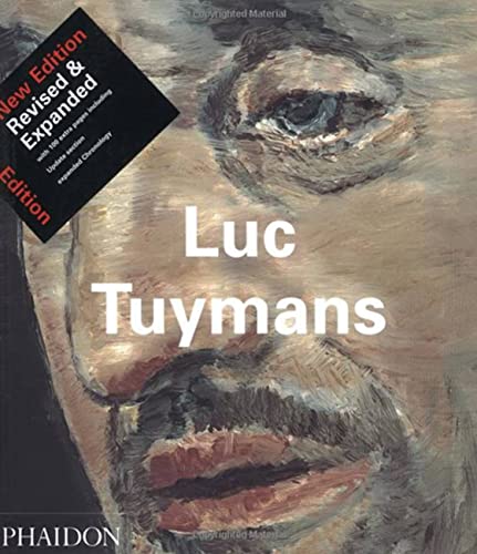 9780714842981: Luc Tuymans - Revised And Expanded Edition (Phaidon Contemporary Artists Series)