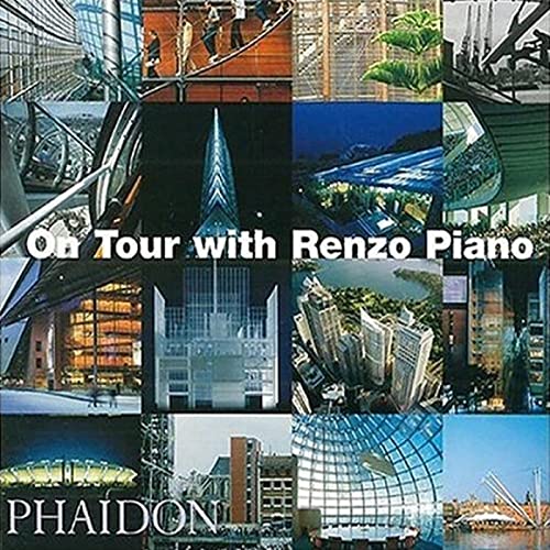 Imagen de archivo de On Tour With Renzo Piano a la venta por Blackwell's