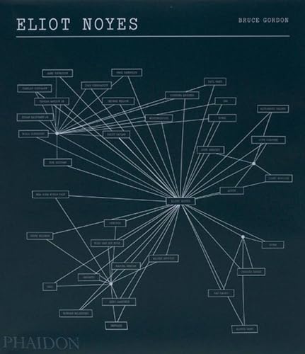 9780714843506: Eliot Noyes. A pioneer of design and architecture in the American modernism. Ediz. illustrata: 0000