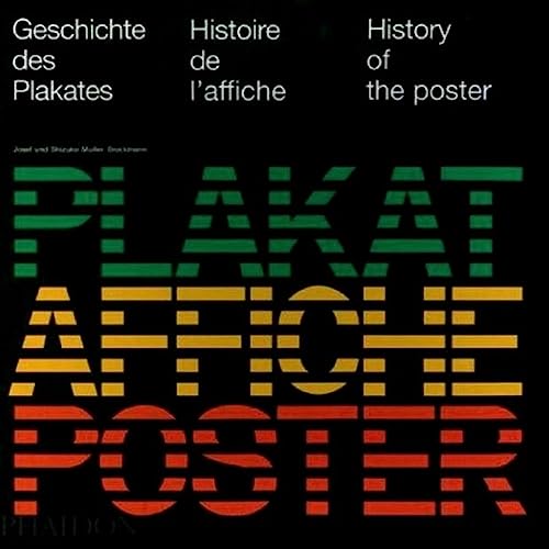 9780714844039: Geschichte des Plakates-Histoire de l'affiche-History of the poster. Ediz. multilingue: dition en langue anglaise: 0000