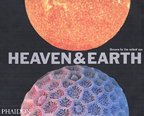 Beispielbild fr Heaven and Earth: Unseen by the Naked Eye zum Verkauf von SecondSale