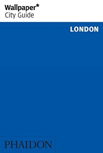 Beispielbild fr Wallpaper* City Guide London: 0000 zum Verkauf von WorldofBooks