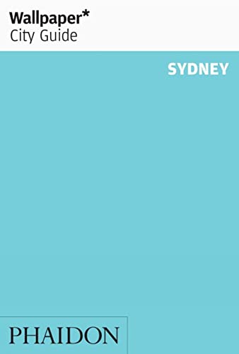 Stock image for Wallpaper* City Guide - Sydney for sale by Better World Books: West