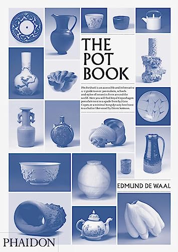 9780714847993: The pot book (DECORATIVE ARTS)