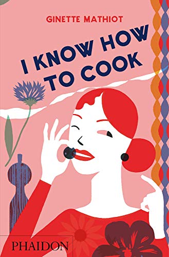 9780714848044: I Know How To Cook [Lingua inglese]