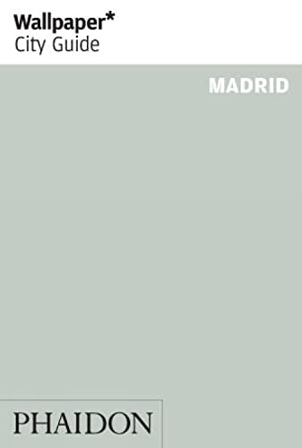 9780714848280: Madrid 2009. Ediz. inglese (Wallpaper. City Guide) [Idioma Ingls]