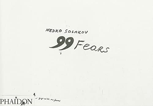 Stock image for Nedko Solakov - 99 fears. 2006 - 07. 99 drawings. black, sepia and white ink and wash on paper. for sale by Antiquariat & Verlag Jenior