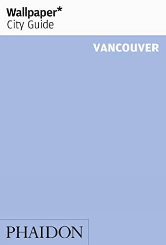 Stock image for Wallpaper City Guide: Vancouver for sale by SecondSale
