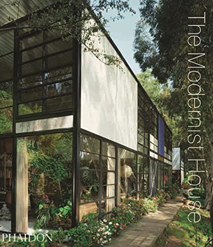 The Modernist House (9780714849683) by Phaidon Editors