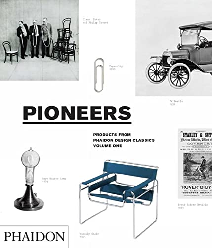 Stock image for Pioneers (Products From Phaidon Design Classics, Vol. 1) for sale by Red's Corner LLC