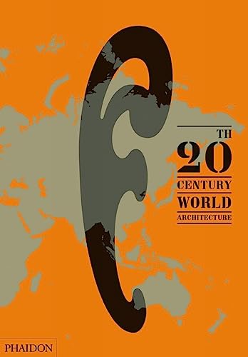 9780714857060: 20th-Century World Architecture: The Phaidon Atlas