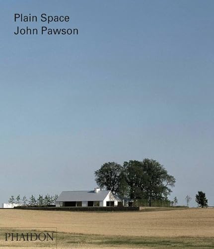 9780714857480: John Pawson: Plain Space