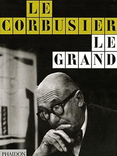 Le Corbusier le grand (0000) (9780714858609) by COLLECTIF