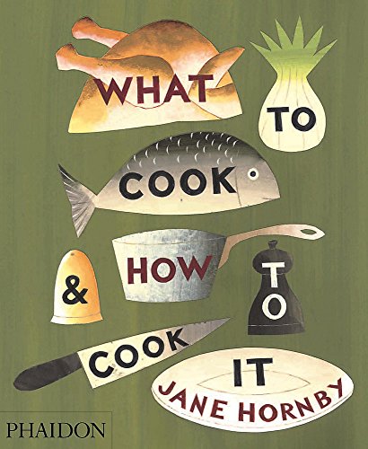 Imagen de archivo de What to Cook & How to Cook It a la venta por SecondSale