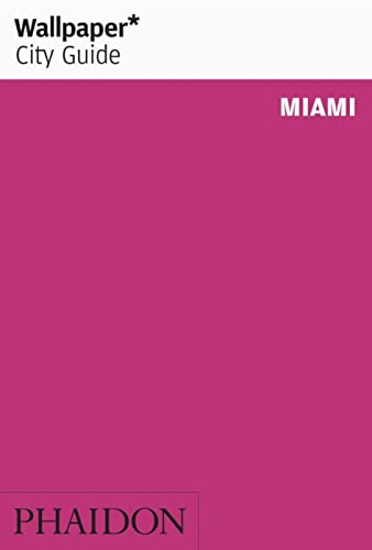 9780714860930: Wallpaper* City Guide Miami 2012: 0000