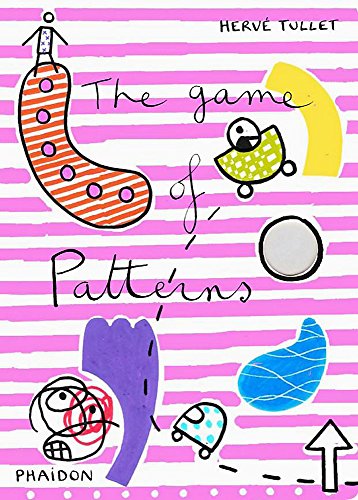 Beispielbild fr Herv Tullet: The Game of Patterns (Game Of. (Phaidon)) zum Verkauf von medimops