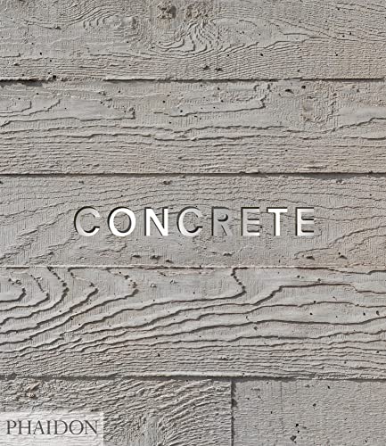 Concrete: In Architecture - Koren, Leonard; Hall, William