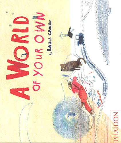 9780714863627: A world of your own (CHILDRENS BOOKS)