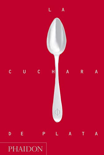 Stock image for La Cuchara de Plata (Silver Spoon, New Edition) (Spanish Edition) for sale by Bookoutlet1