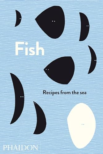 Stock image for Fish: Recipes From the Sea for sale by Fireside Angler