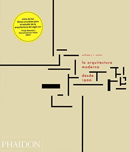 9780714864174: La Arquitectura Moderna Desde 1900 (Modern Architecture Since 1900, 3rd Edition) (Spanish Edition)