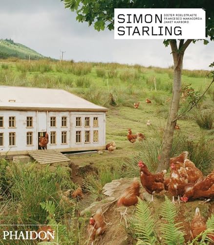 Simon Starling (Phaidon Contemporary Artists Series) (9780714864198) by Dieter Roelstraete; Janet Harbord