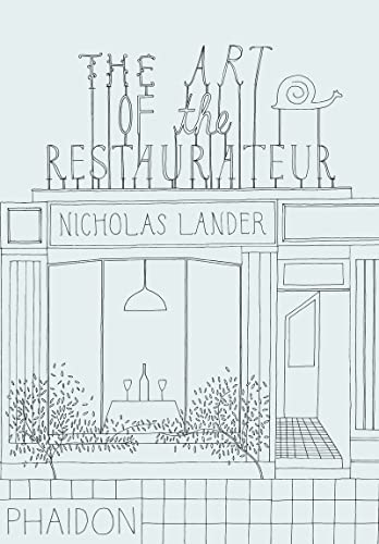 9780714864693: The Art Of The Restaurateur (FOOD-COOK) [ versin en ingls]