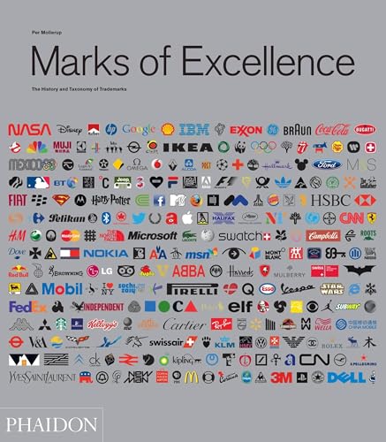 Imagen de archivo de Marks of Excellence: The Development and Taxonomy of Trademarks Revised and Expanded Edition a la venta por Hennessey + Ingalls