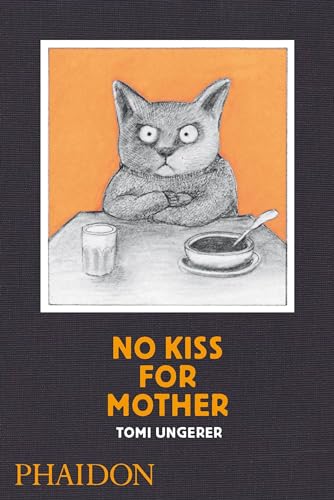 9780714864754: No kiss for mother (CHILDRENS BOOKS)