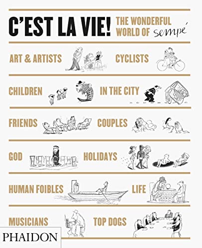 Stock image for C'est la Vie!: The Wonderful World of Jean-Jacques Semp for sale by GF Books, Inc.