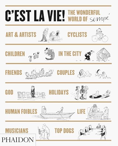 Stock image for C'est la Vie!: The Wonderful World of Jean-Jacques Semp for sale by Irish Booksellers